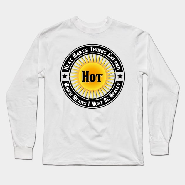 Hot Girls Long Sleeve T-Shirt by FirstTees